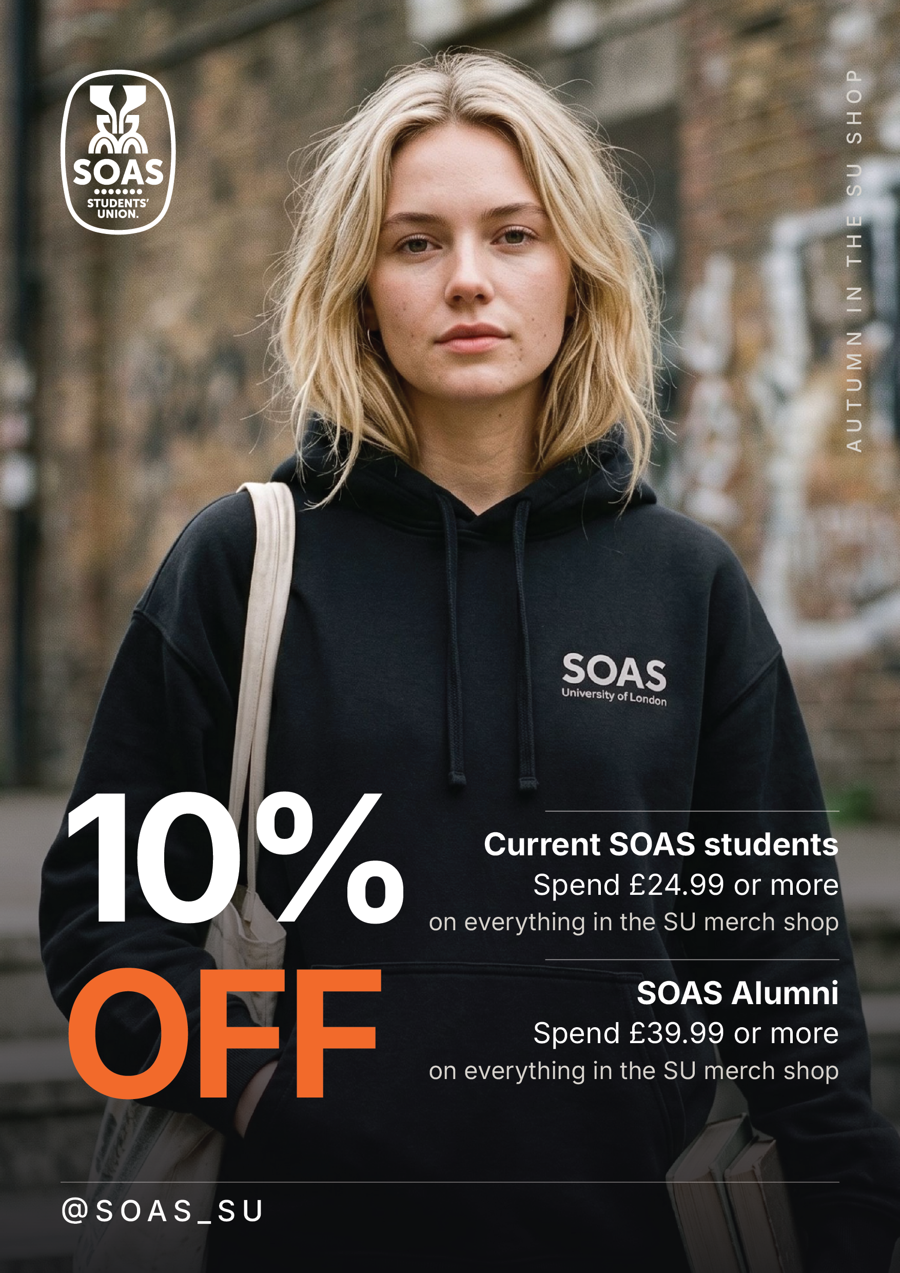 10% off for current SOAS students who spend £24.99 or more, on everything in the shop